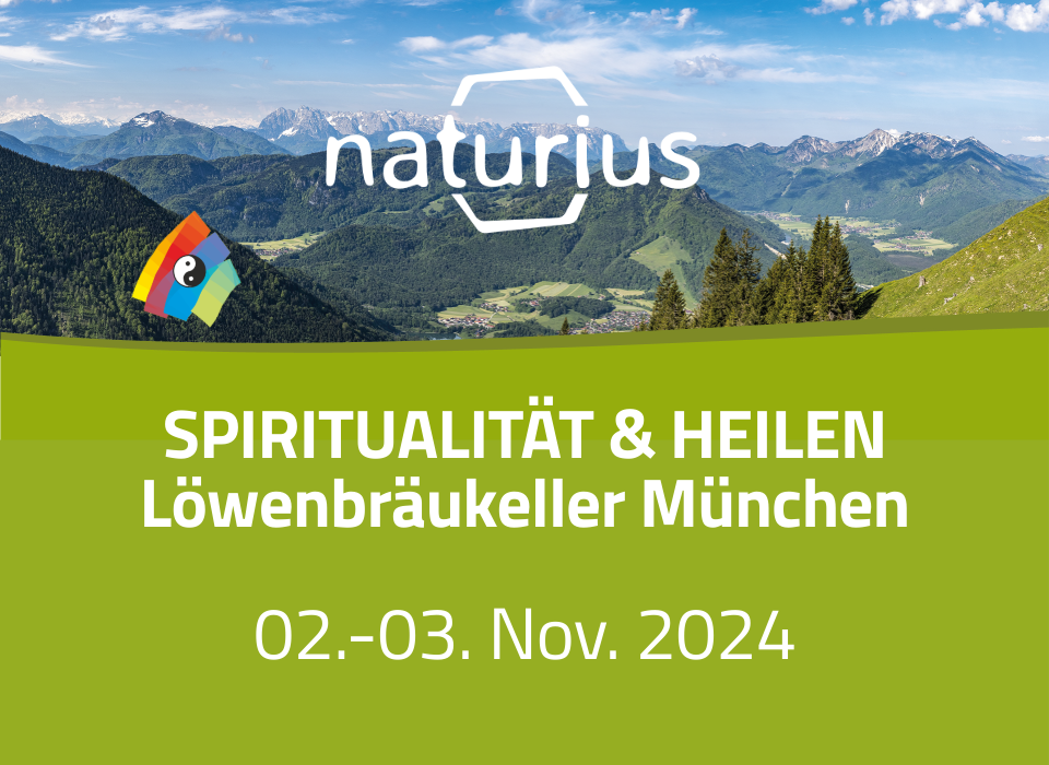 Naturius auf der SPIRITUALITÄT & HEILEN Messe in München